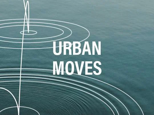Urban moves