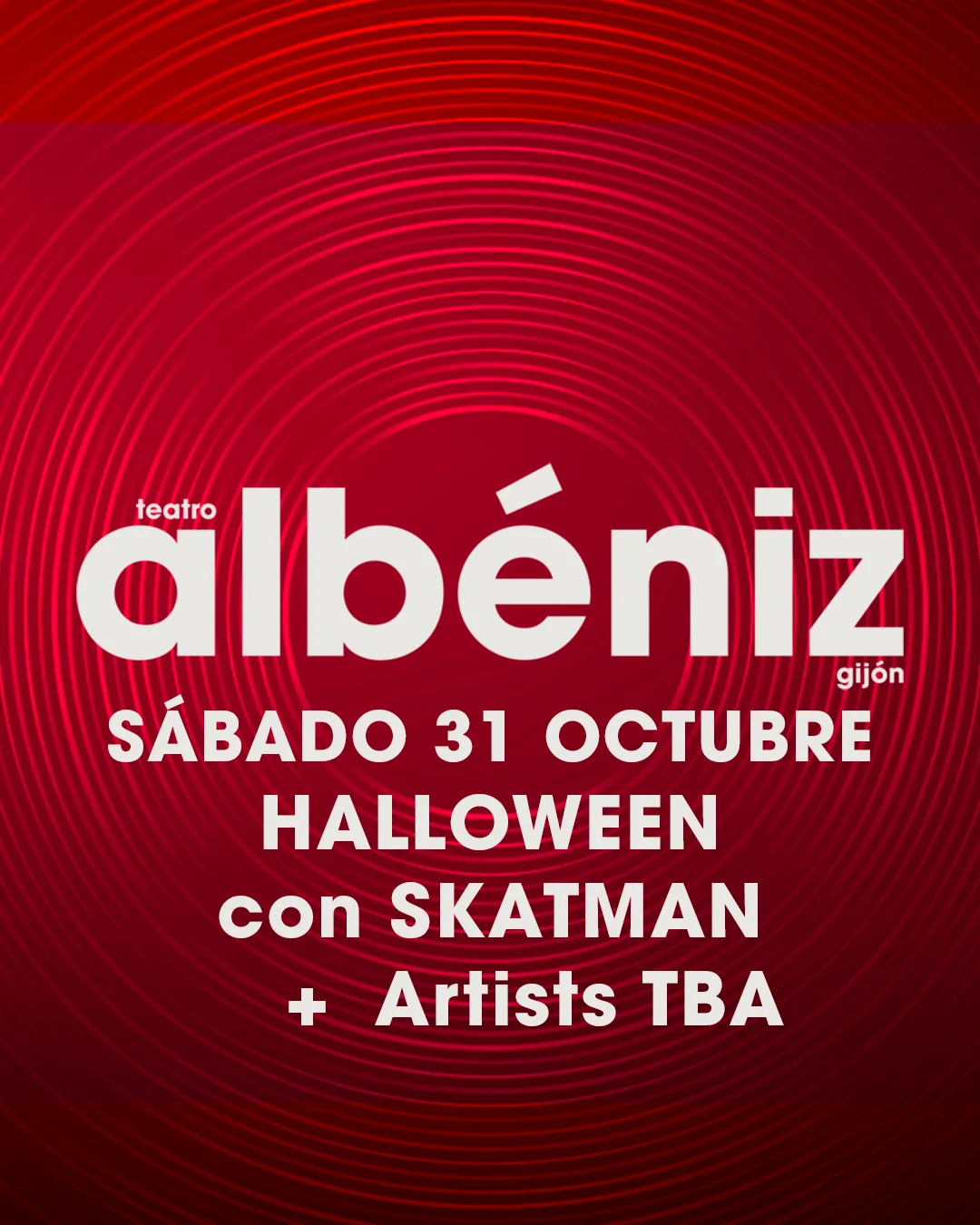 Halloween con Skatman – 31 octubre