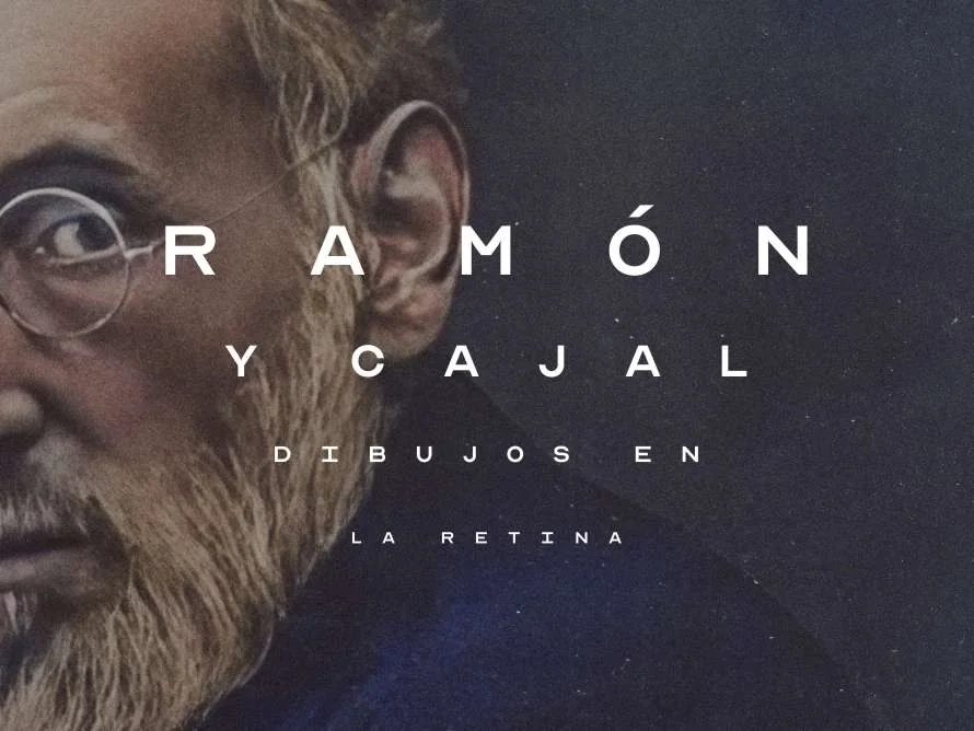 Imagen documental Ramón y Cajal dibujos en la retina
